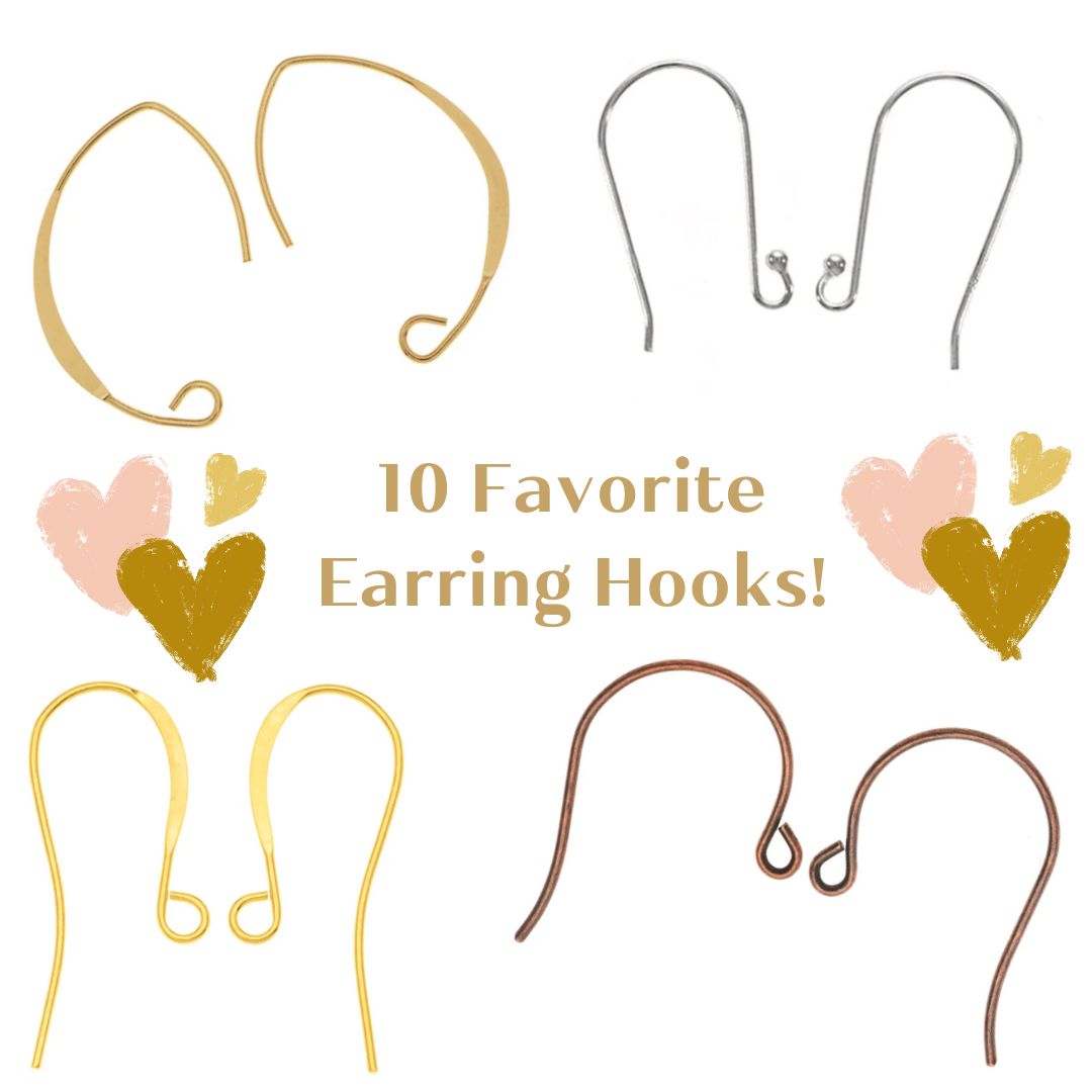 10 Favorite Earring Hooks — Beadaholique