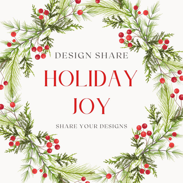 November Design Share: Holiday Joy
