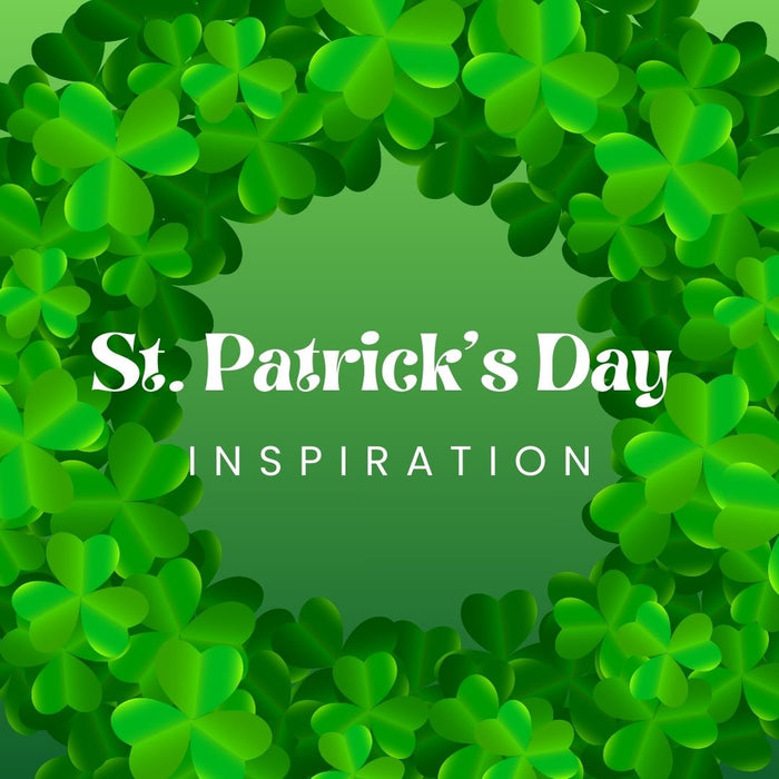 St. Patrick's Day Inspiration!