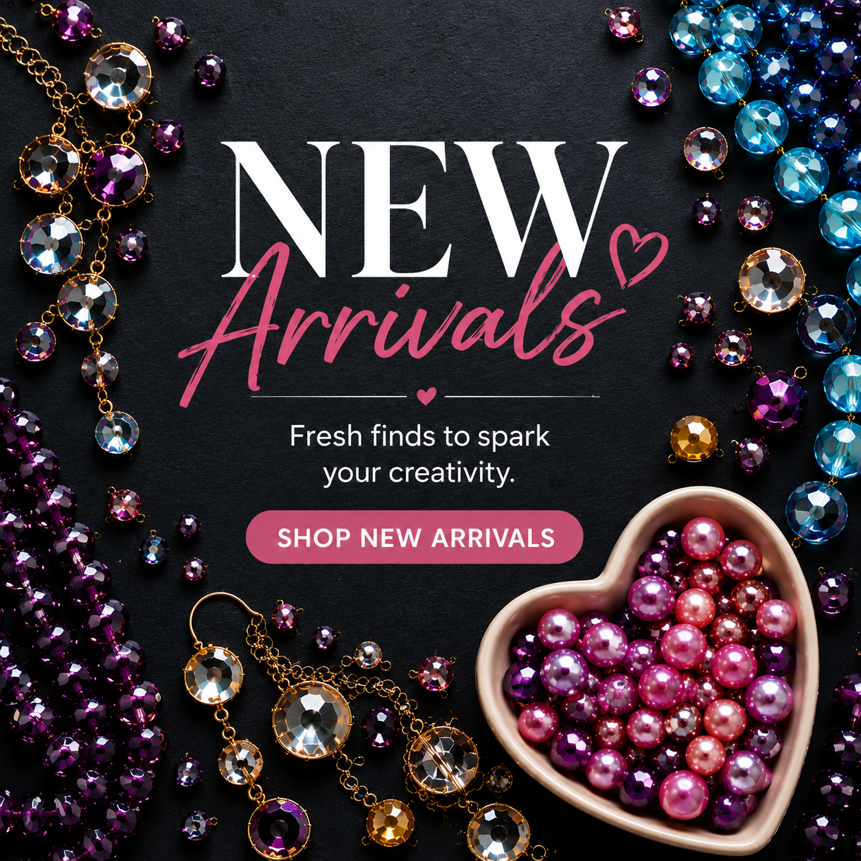 New Arrivals