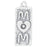Charm, Rectangle with Mom and Heart in Center 25x9.5mm, Sterling Silver (1 Piece)